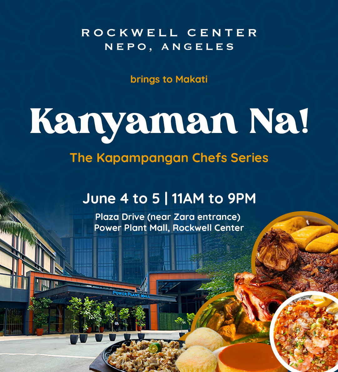 Kanyaman Na! The Kapampangan Chefs Series goes to Rockwell Center in Makati City